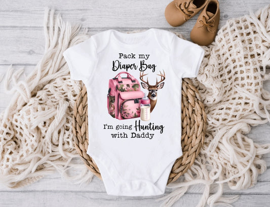 Pack My Diaper Bag Going Hunting with Daddy - Pink