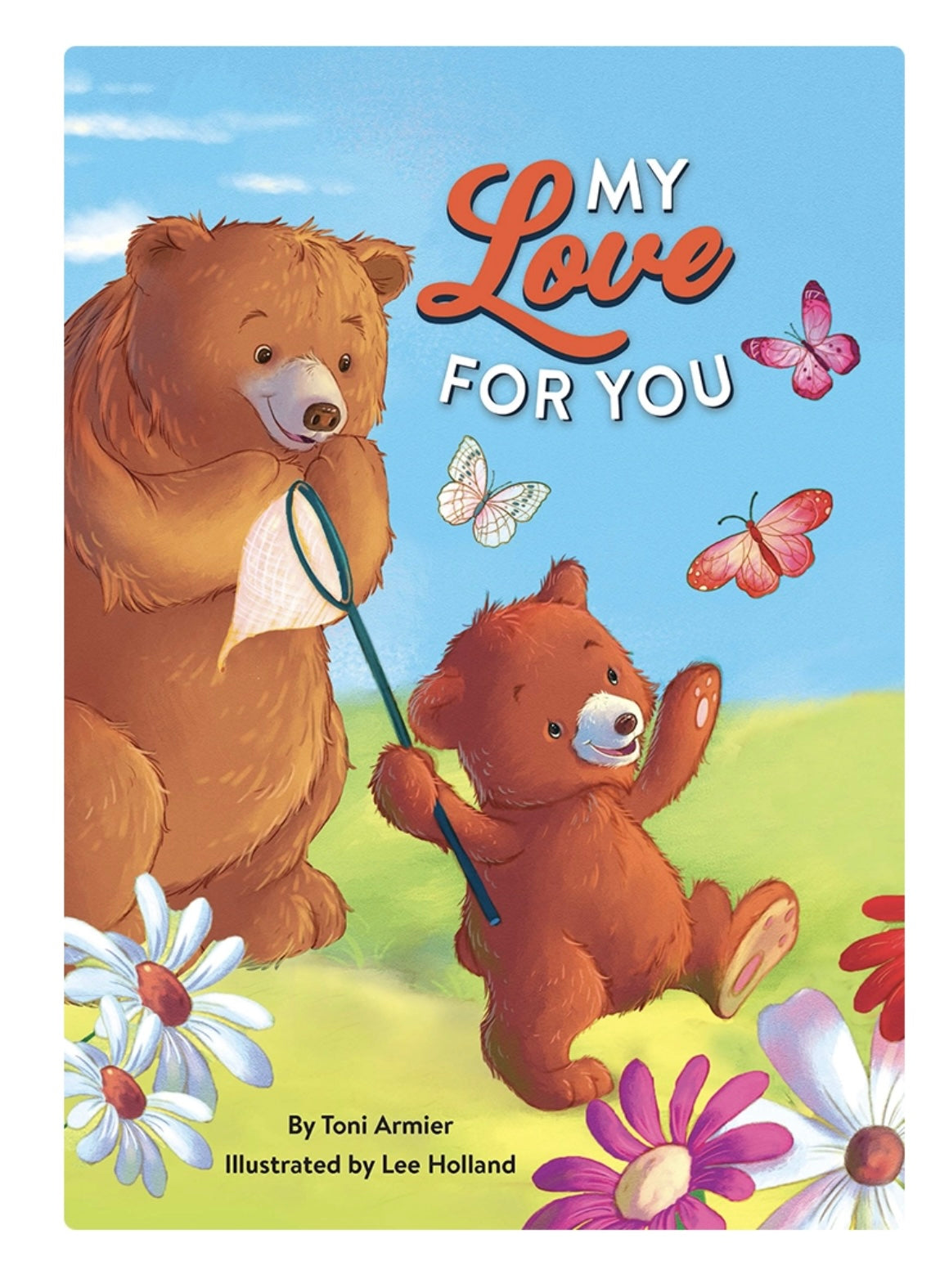 My Love for You Padded Book