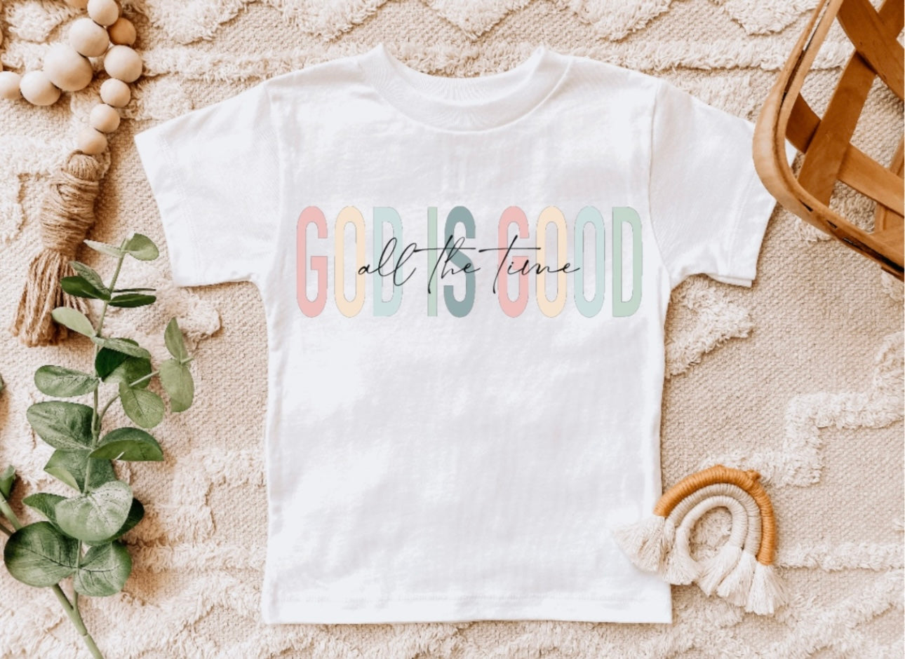 God is Good All The Time Tee Shirt