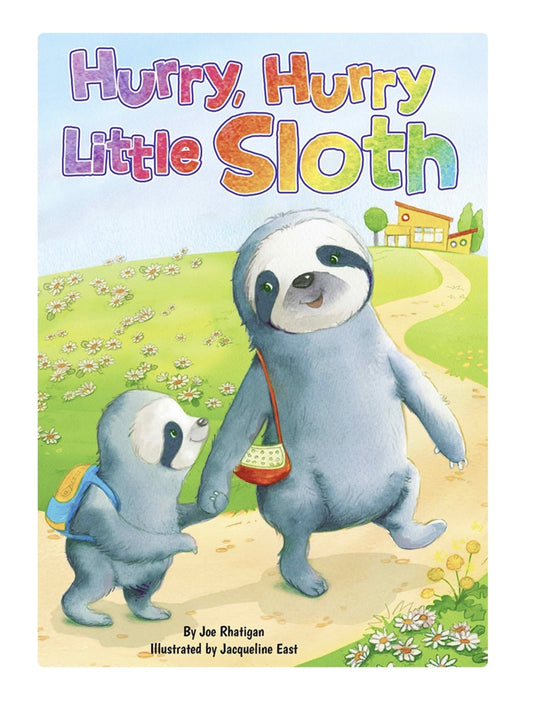 Hurry, Hurry Little Sloth Padded Book