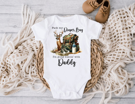 Pack My Diaper Bag Going Hunting with Daddy