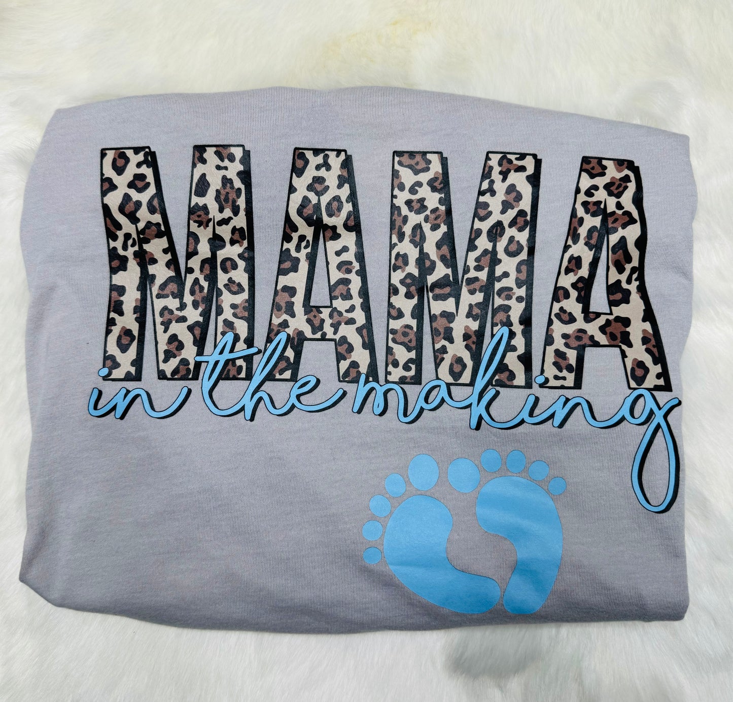 “Mama in the Making” in Blue Shirt